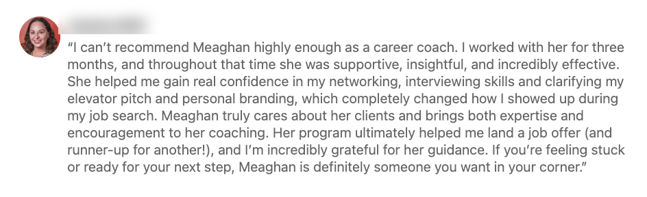 Client testimonial about networking, interviewing and landing a job offer